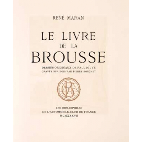 Le Livre de la Brousse de René Maran, 1937.